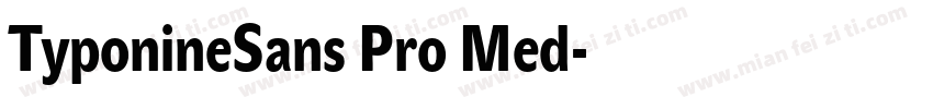 TyponineSans Pro Med字体转换